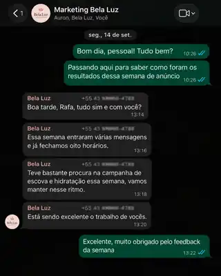 Conversa no WhatsApp com a Bela Luz relatando várias mensagens, oito horários fechados e excelente resultado das campanhas