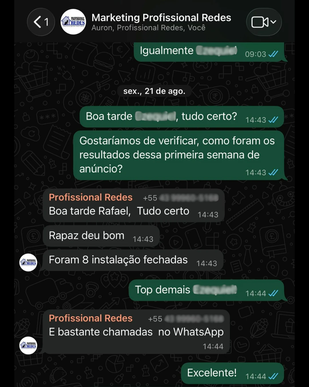 Conversa no WhatsApp com cliente da Professional Redes relatando 8 instalações fechadas e bastante chamadas no WhatsApp